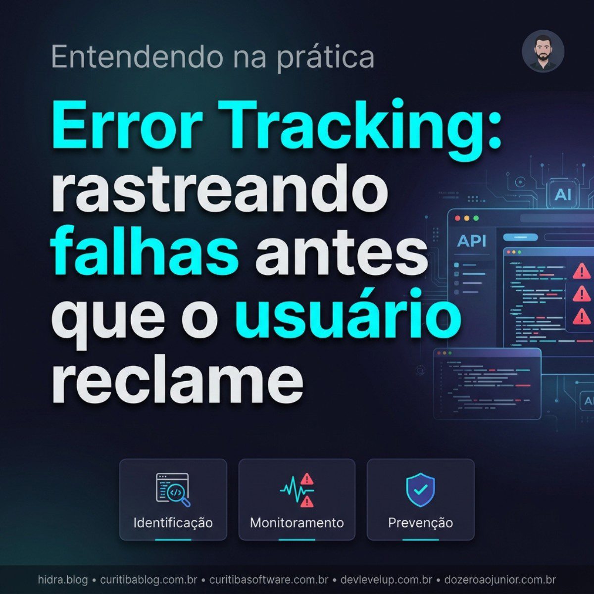 Error Tracking: rastreando falhas antes que o usuário reclame