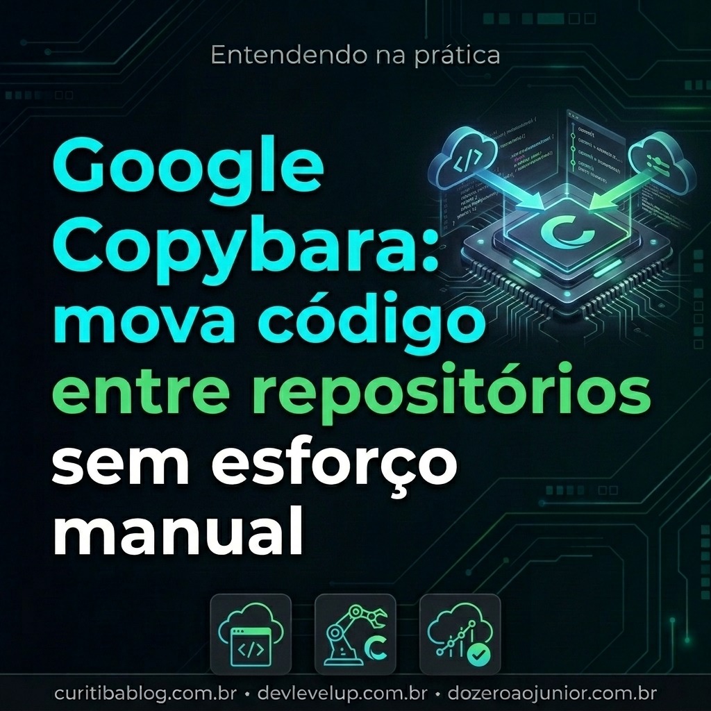 Google Copybara: mova código entre repositórios sem esforço manual