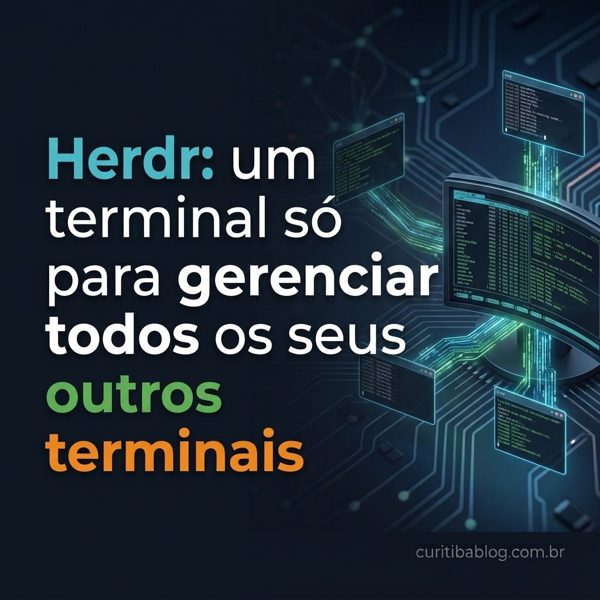 Herdr: um terminal só para gerenciar todos os seus outros terminais
