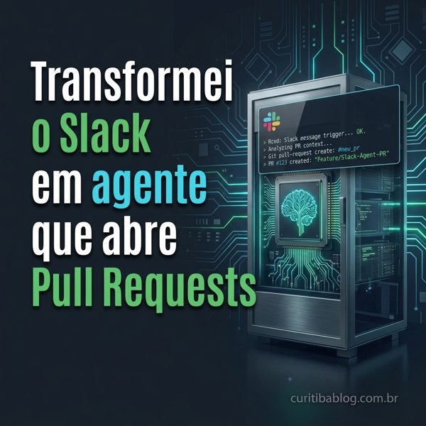 Como Transformei o Slack em um Colega de IA que Abre Pull Requests Automaticamente
