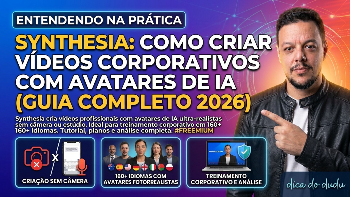 Synthesia: Como Criar Videos Corporativos com Avatar IA (Guia Completo 2026)