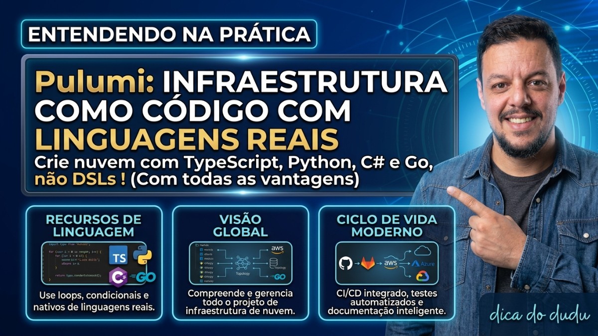 Pulumi: infraestrutura como código com linguagens de programação reais