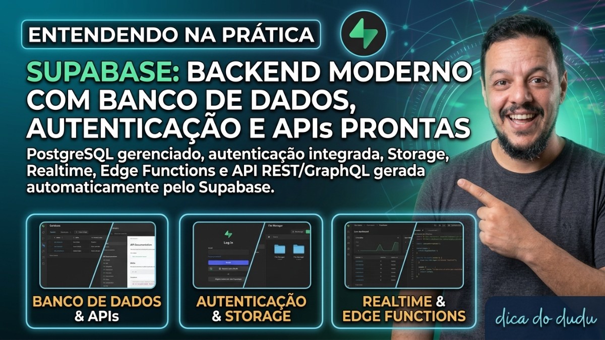 Supabase: backend moderno com banco, autenticação e APIs prontas