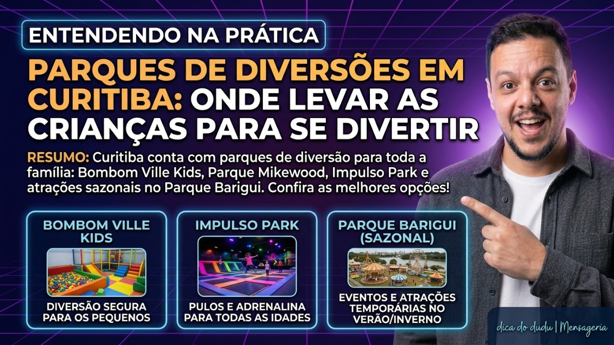 Parque de diversões em Curitiba: onde levar as crianças para se divertir